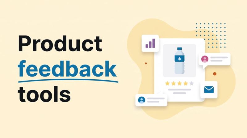 Illustrated title card reading 'Product feedback tools' beside a product tile with speech bubbles and star rows, and tool tiles