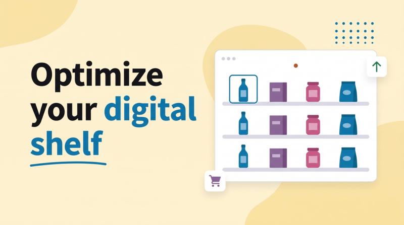 Illustrated title card reading 'Optimize your digital shelf' beside an app window of product tiles on shelf rows with a rising arrow