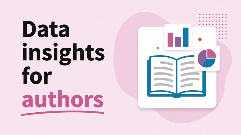 Illustrated title card reading 'Data insights for authors' beside an open book, a bar chart card and a pie chart