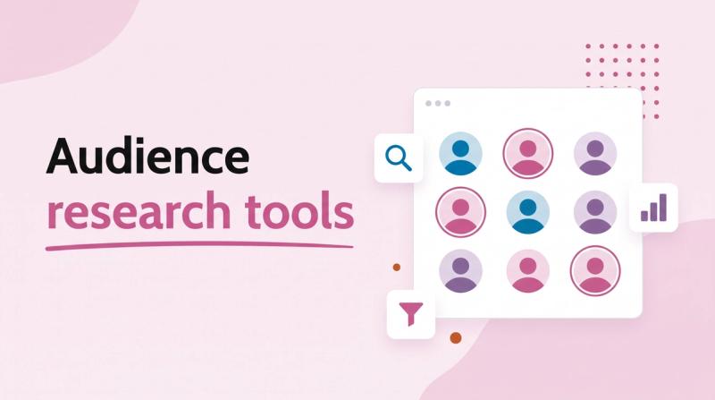 Illustrated title card reading 'Audience research tools' beside a window with an avatar grid and tool icons
