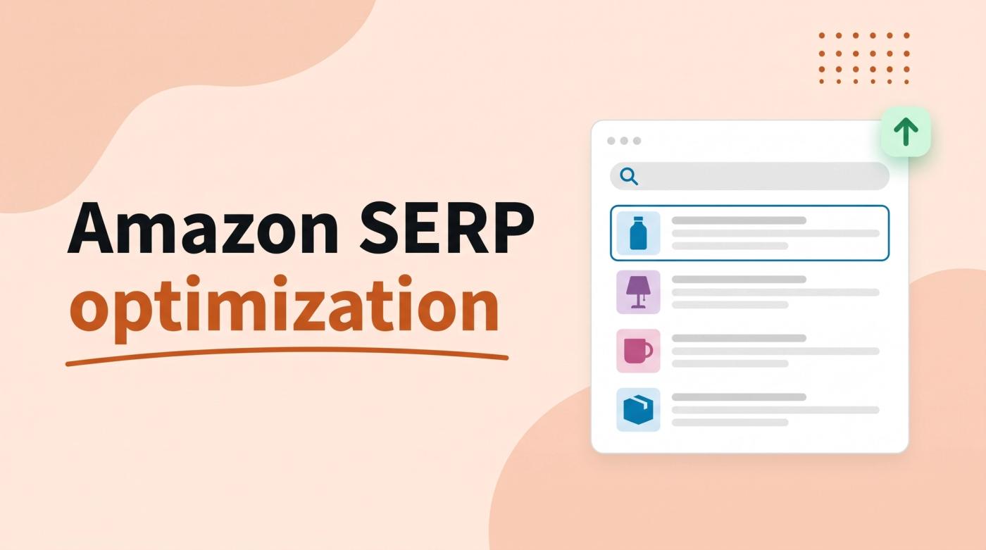 Illustrated title card reading 'Amazon SERP optimization' beside a search results window with one listing highlighted, a magnifying glass and a rising arrow