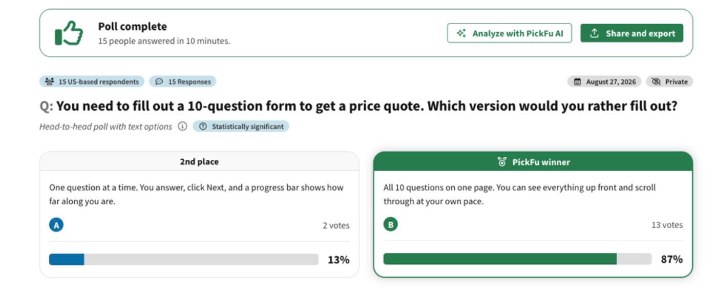 You need to fill out a 10-question form to get a price quote. Which version would you rather fill out