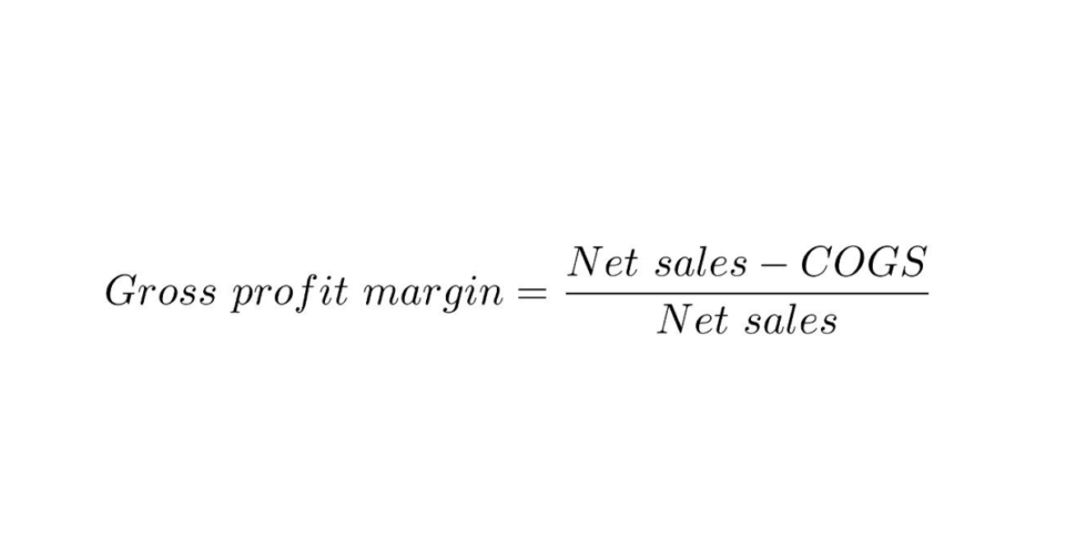 Gross profit margin formula: net sales minus cost of goods sold, divided by net sales