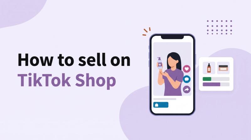 Illustrated title card reading 'How to sell on TikTok Shop' beside a smartphone showing a short video of a person holding a skincare bottle and a small poll card