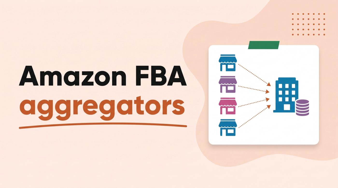 Illustrated title card reading 'Amazon FBA aggregators' beside several small storefronts merging by arrows into one large building, with coins