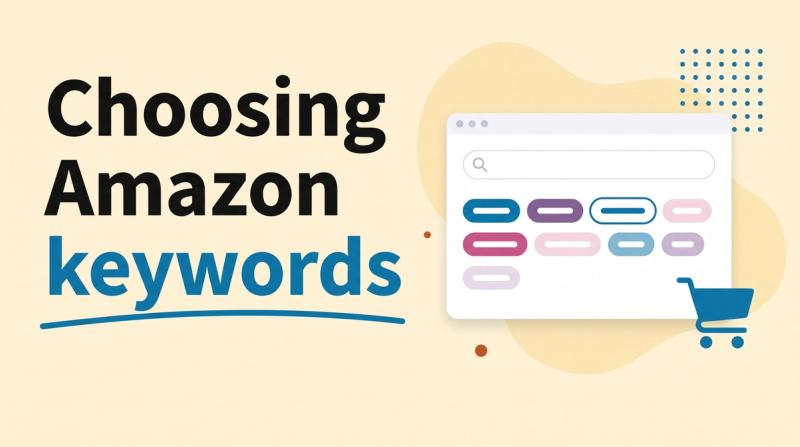Illustrated title card reading 'Choosing Amazon keywords' beside a search bar window with tag chips and a magnifying glass