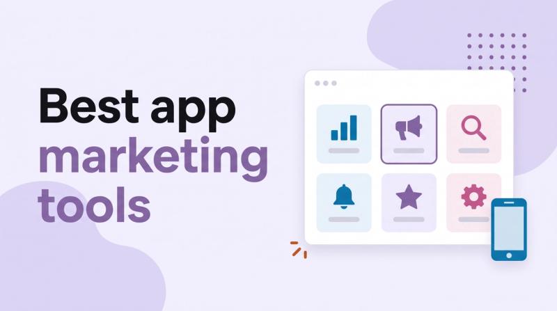 Illustrated title card reading 'Best app marketing tools' beside an app window showing a grid of six tool icons