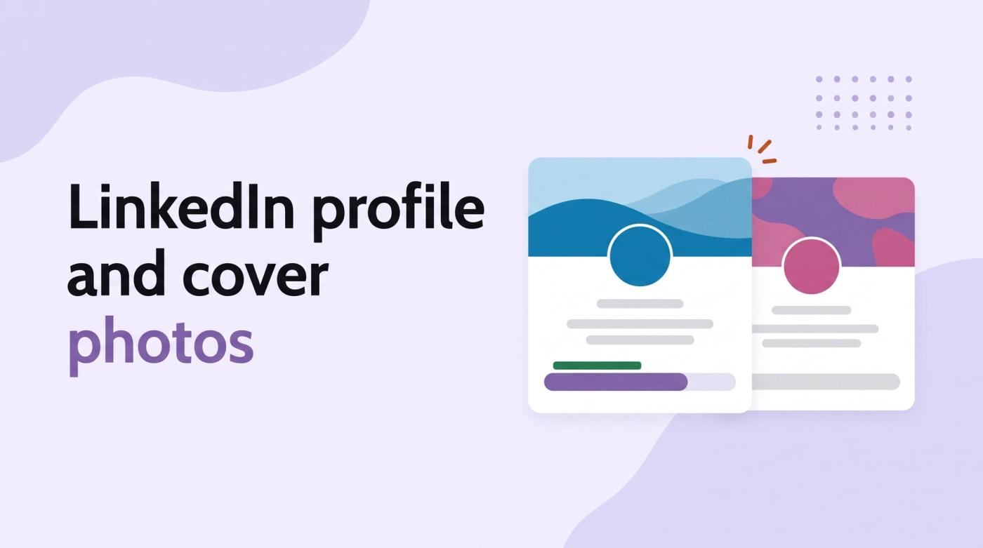 Illustrated title card reading 'LinkedIn profile and cover photos' beside two profile page mockups with banner and avatar areas and vote bars