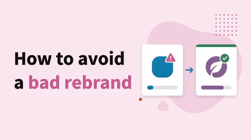 Illustrated title card reading 'How to avoid a bad rebrand' beside two logo cards, one flagged with a warning icon, and vote bars
