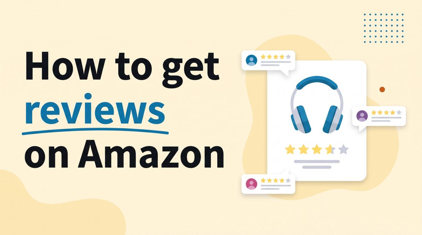 Illustrated title card reading 'How to get reviews on Amazon' beside a product tile with a star row and speech bubbles with stars