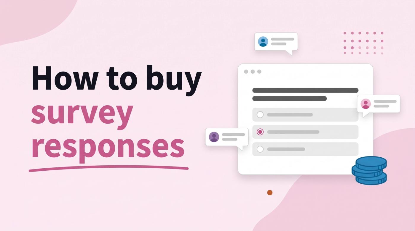 Illustrated title card reading 'How to buy survey responses' beside a survey window, speech bubbles and a coin icon