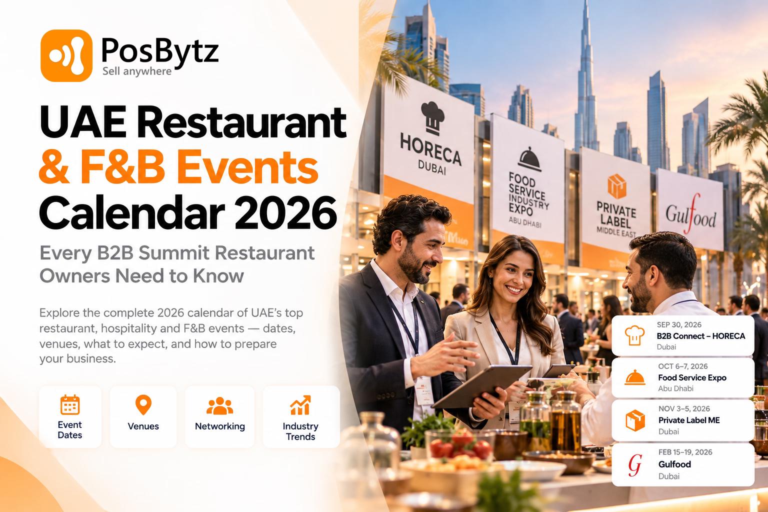 UAE Restaurant & F&B Events Calendar 2026: Every B2B Summit Restaurant Owners Need to Know