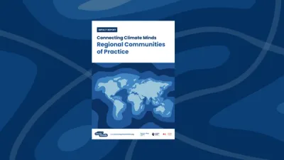Connecting Climate Minds Regional Communities of Practice Impact Report