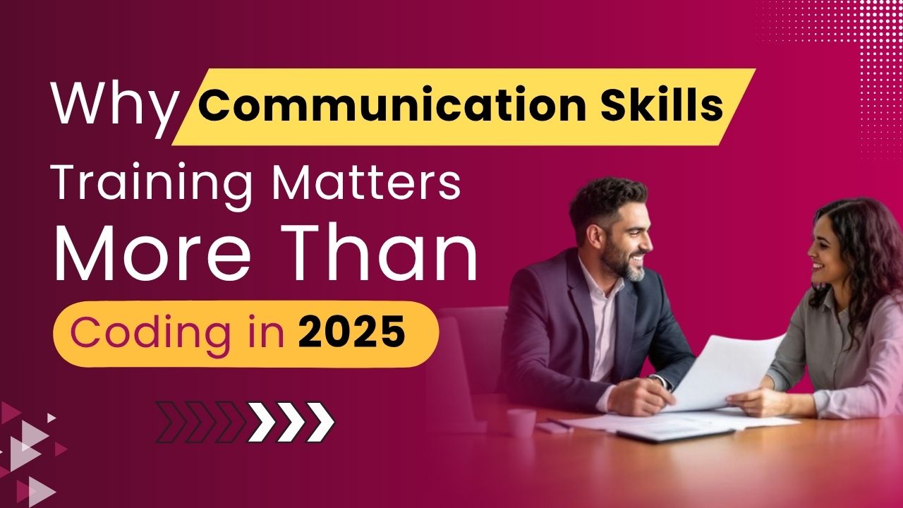 Why Communication Skills Matter More Than Coding in 2025