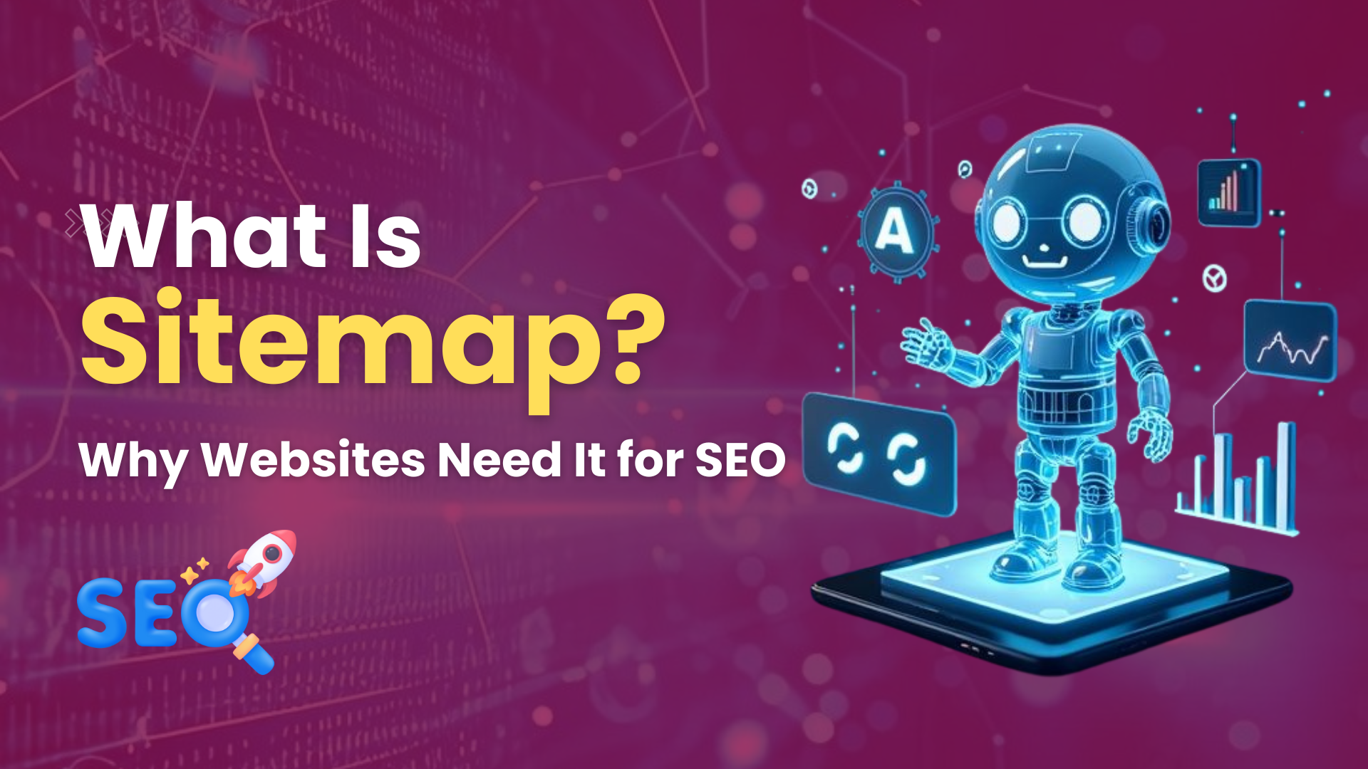 What Is a Sitemap? Why Websites Need It for SEO