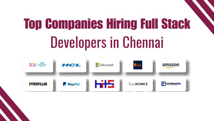 top companies hiring fsd in chennai