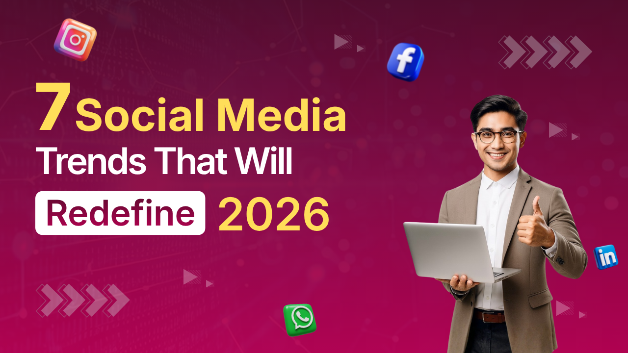 7 social media trends that will redefine 2026