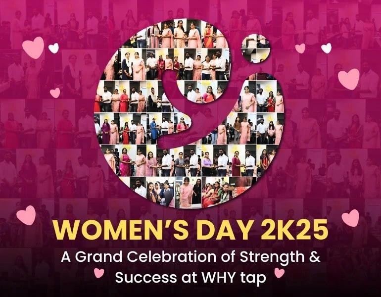 Women’s Day 2K25: A Grand Celebration of Strength & Success at WHY tap