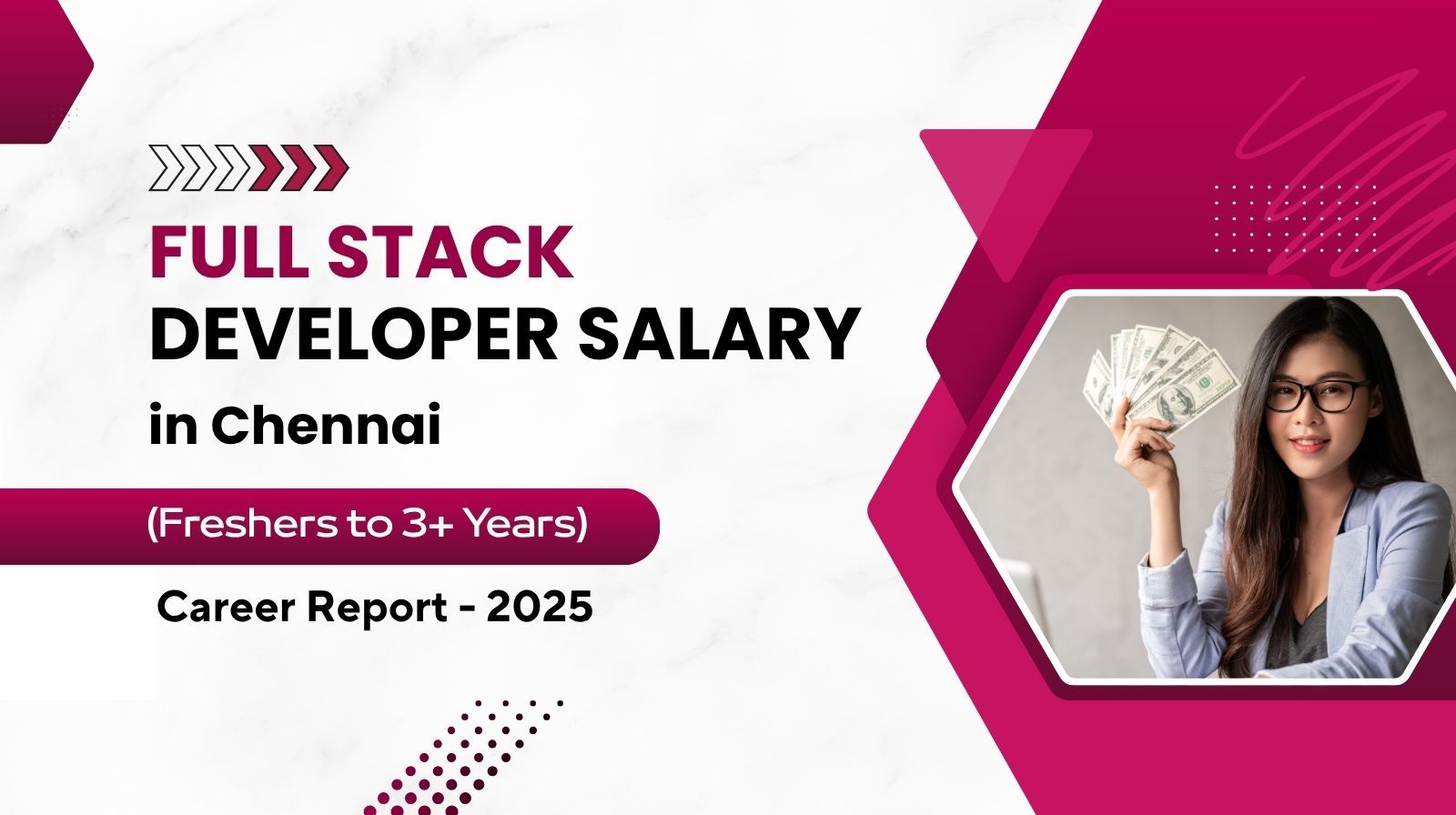 Full Stack Developer Salary in Chennai (Freshers to 3+ Years) – 2025 Career Report