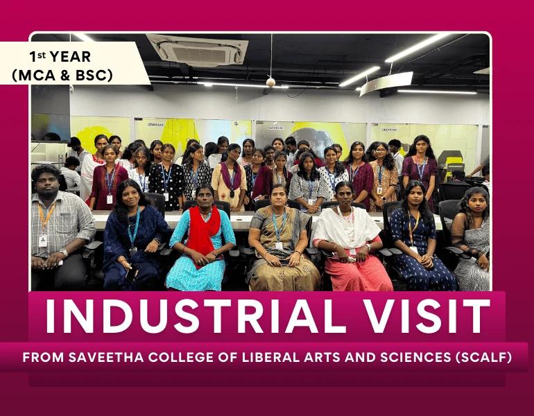 Exploring IT Excellence: Industrial Visit by Saveetha College of Liberal Arts and Sciences Exploring IT Excellence: Industrial Visit by Saveetha College of Liberal Arts and Sciences