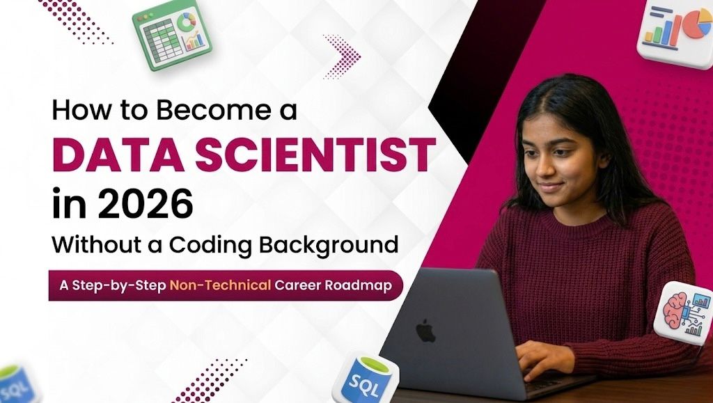 How to Become a Data Scientist in 2026 Without a Coding Background