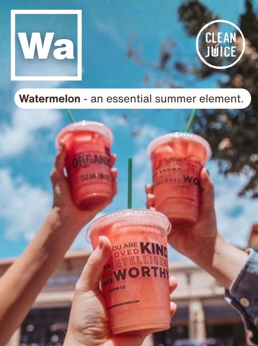 Clean Juice ad featuring three Watermelon smoothies being toasted in the summer air with the caption "Watermelon - an essential summer element"