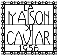 La Maison du Caviar