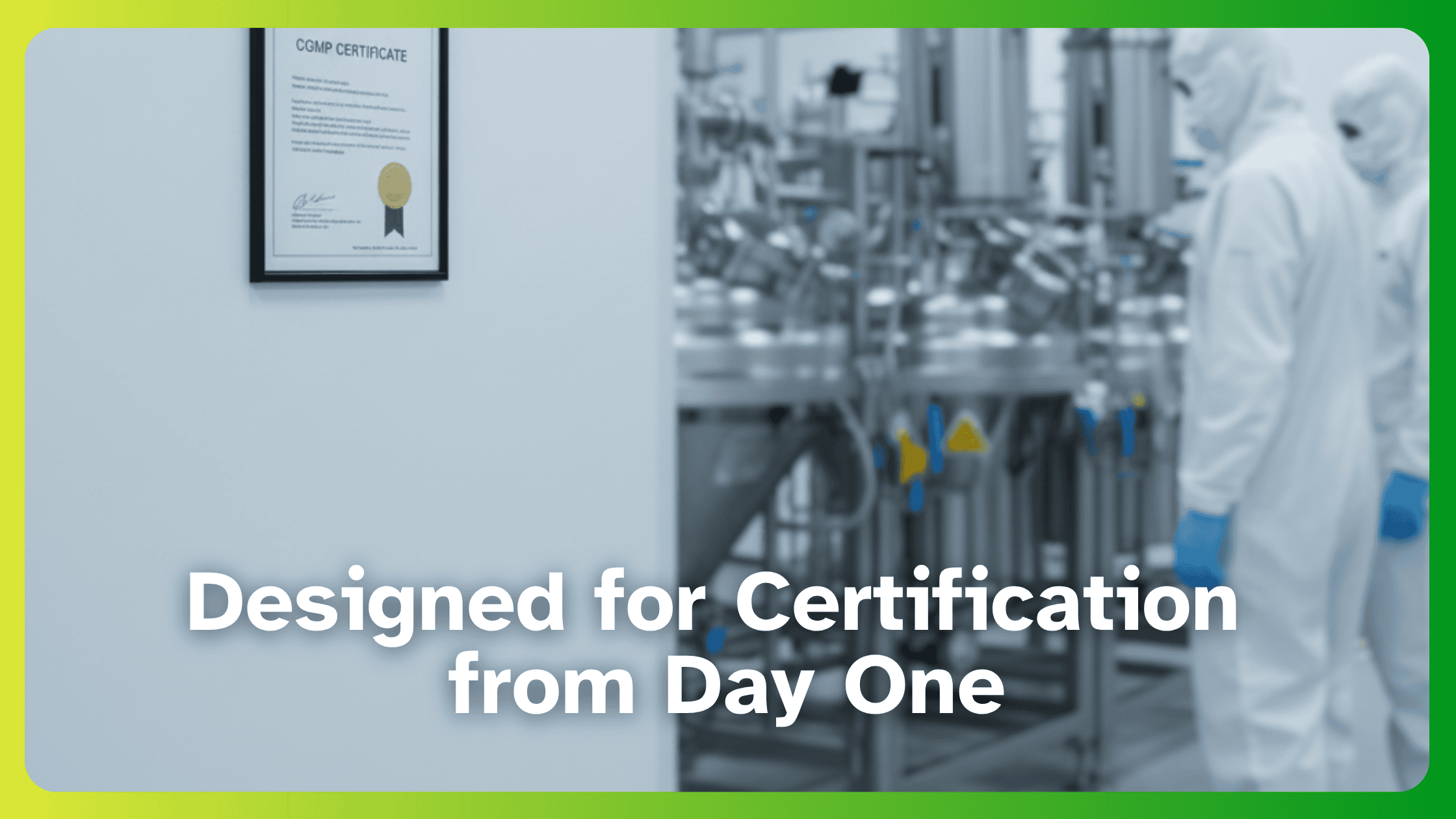 Your Roadmap to cGMP Certification: Ensuring Audit-Ready, GMP-Compliant Pharma Facilities