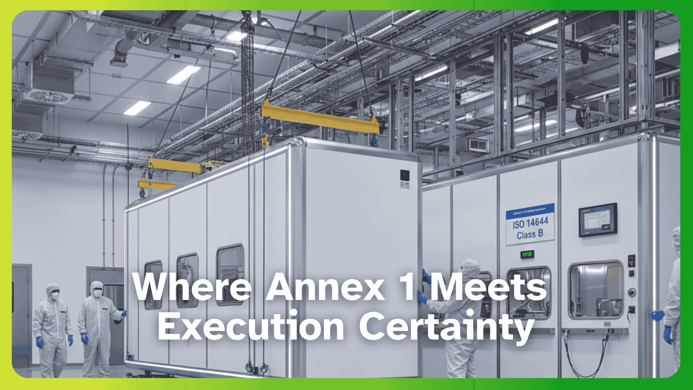 Designing Modular Cleanrooms for CDMO Scalability: Annex 1-Ready, Fast-Tracked & Future-Proof