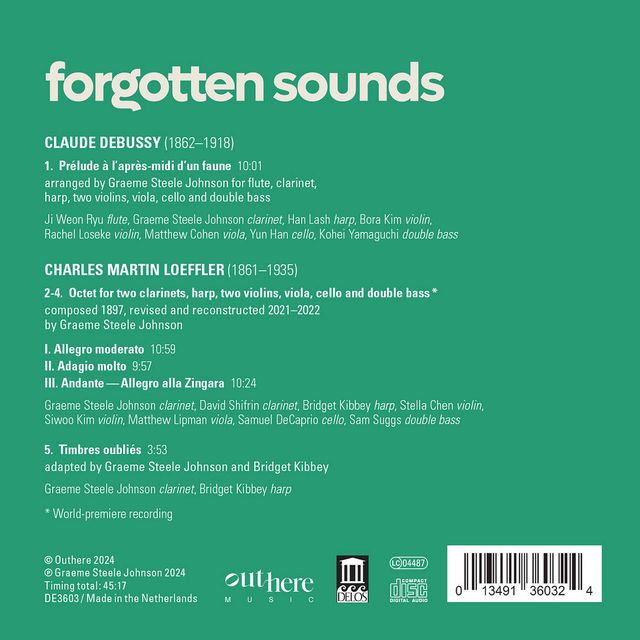 Back cover of Forgotten Sounds: the Debussy, the Loeffler Octet and Timbres oubliés, with their players