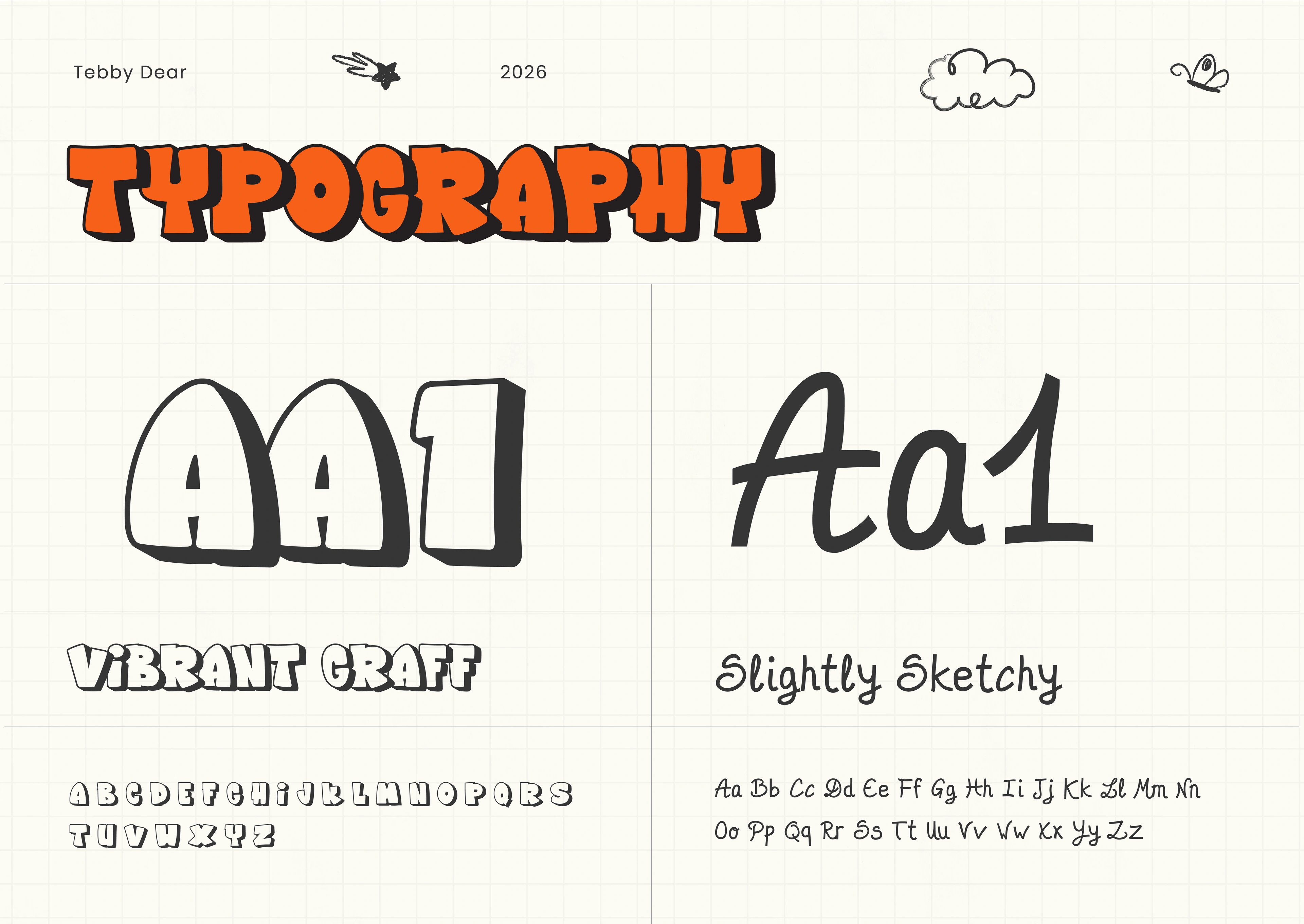 Tebby Dear typography slide pairing a vibrant graffiti display face with a sketchy supporting type