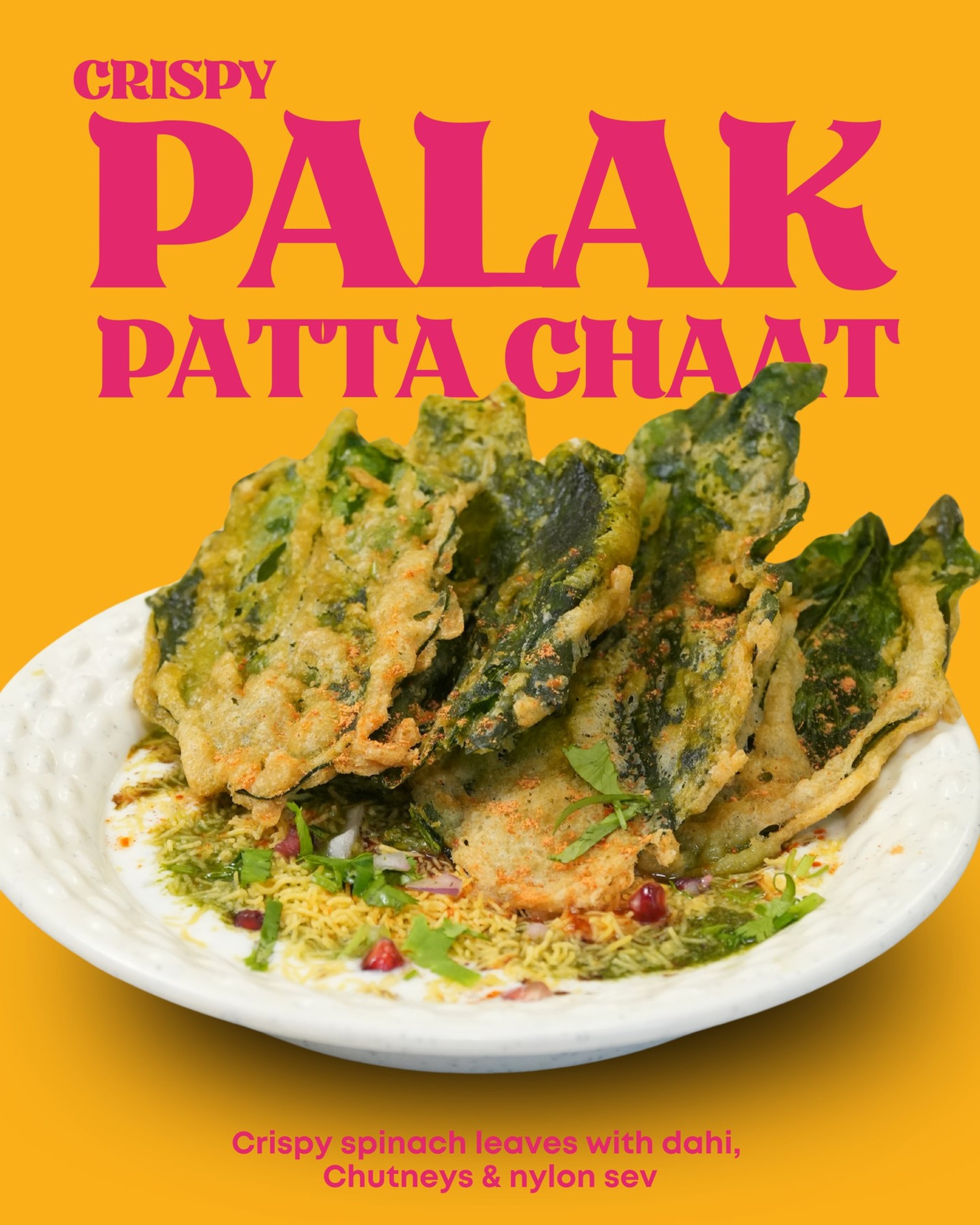 Toronto Tikki Co. Instagram promo for crispy Palak Patta Chaat — fried spinach leaves with dahi and sev on yellow