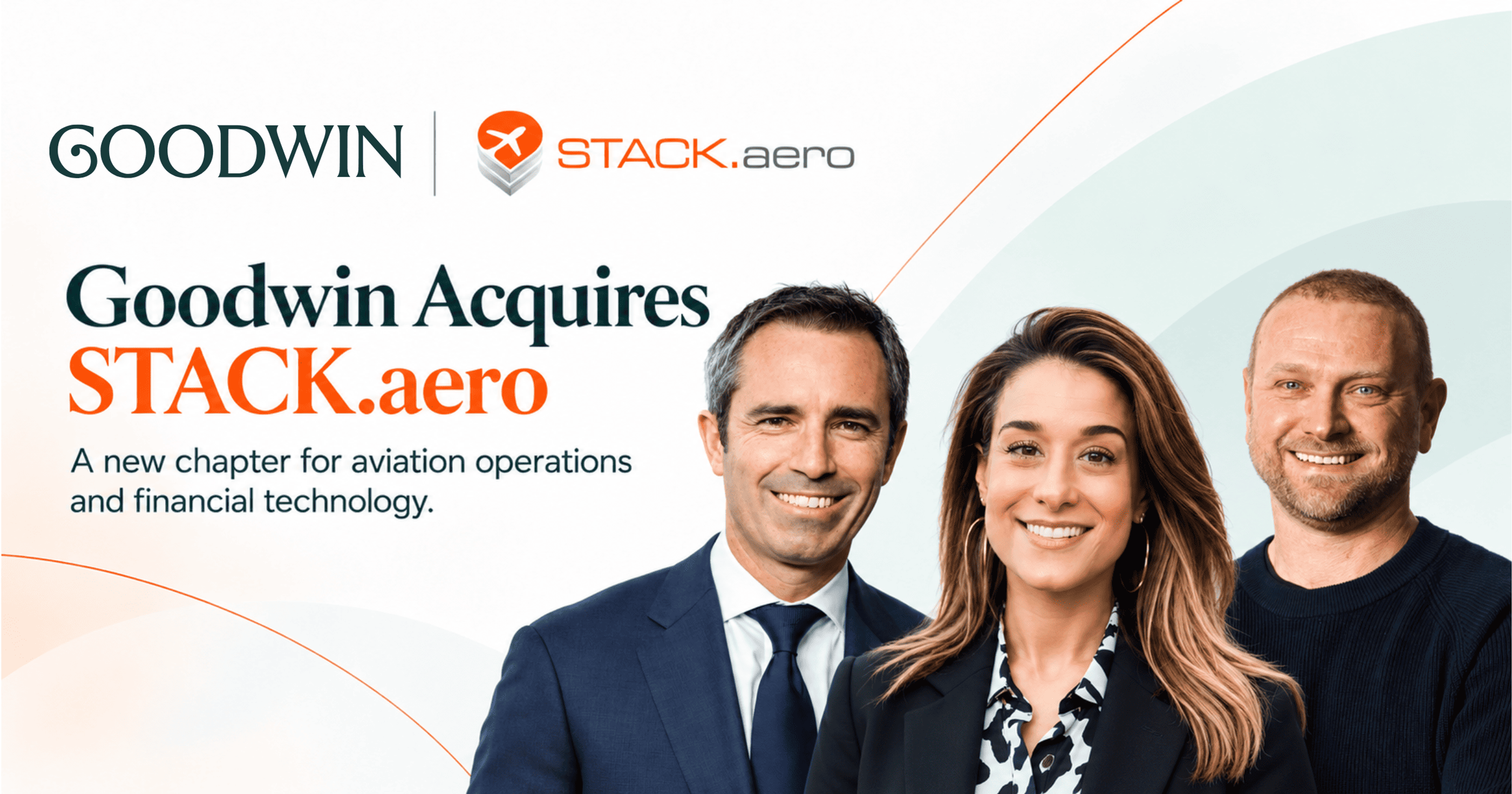 Goodwin and STACK.aero logos with three people in the official acquisition announcement graphic.