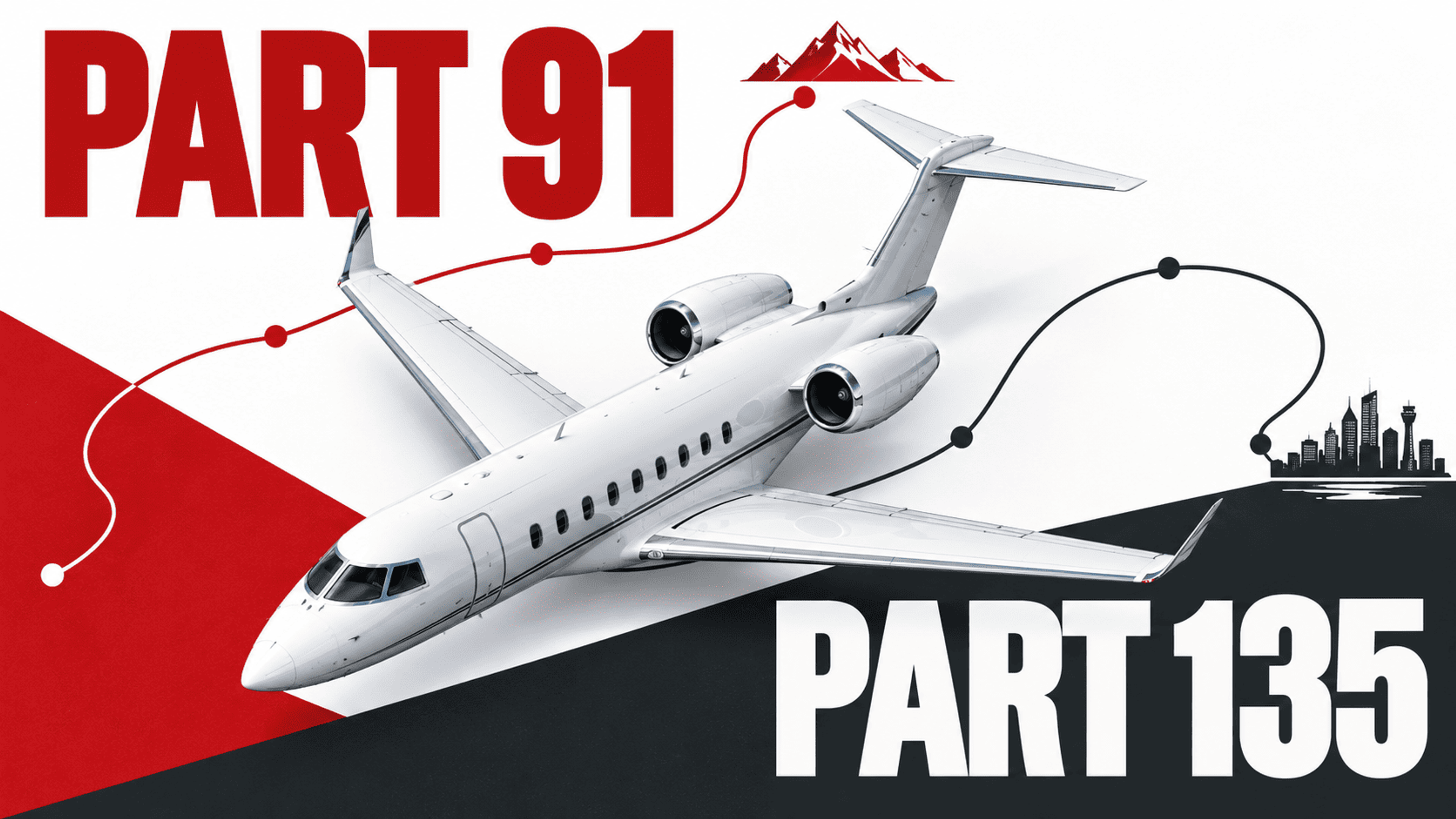 White business jet between bold Part 91 and Part 135 labels with red and black route lines.