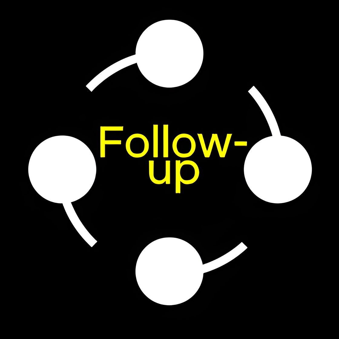 FOLLOW-UP