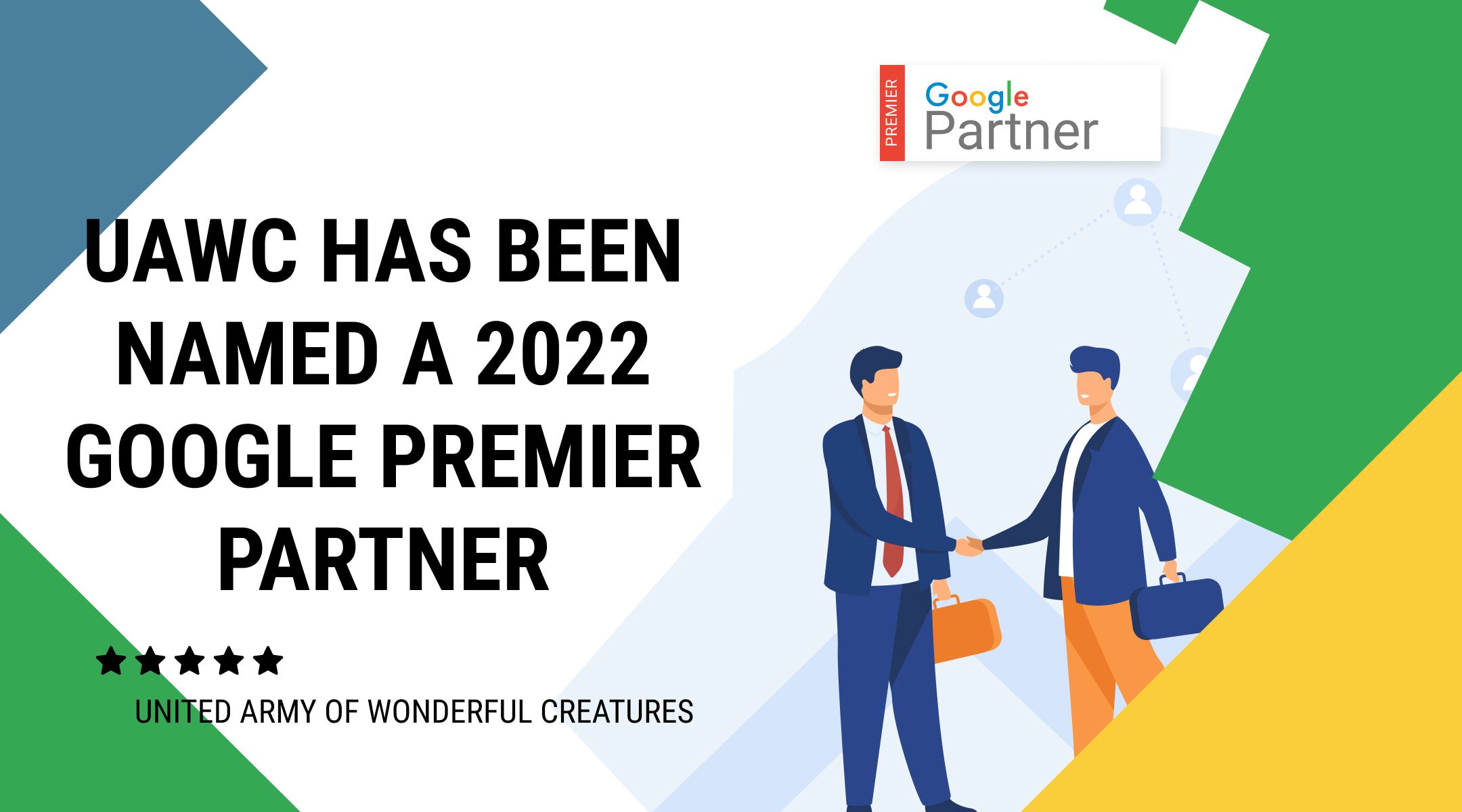 UAWC has retained Google Premier Partner Status