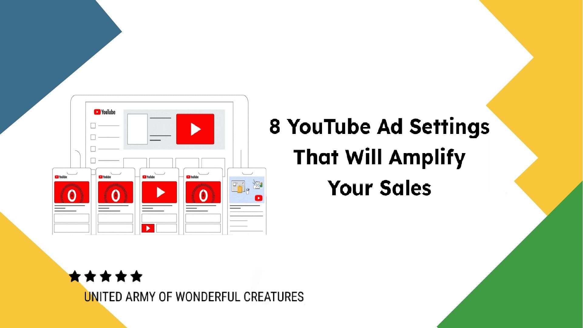 8 YouTube Ad Settings That Will Amplify Your Sales