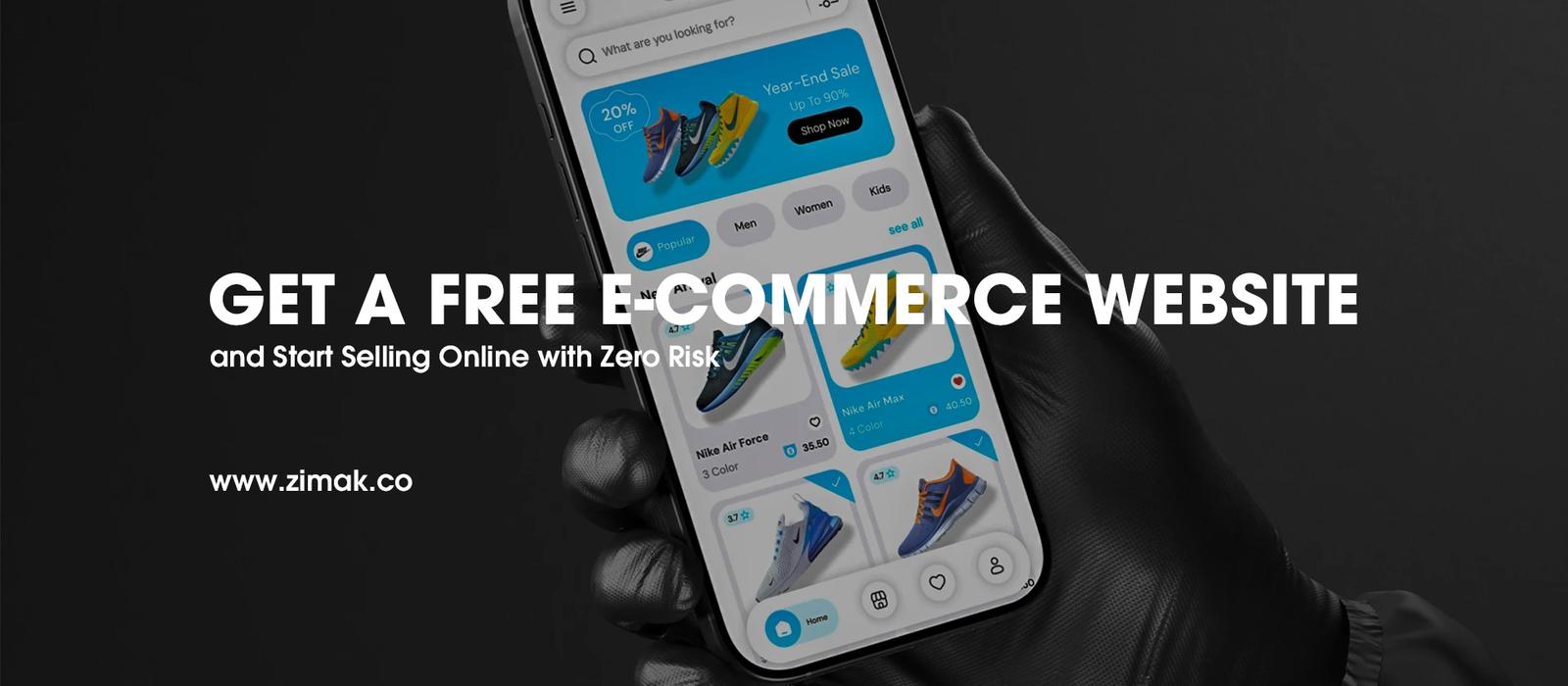 Get a Free E-Commerce Website and Start Selling Online with Zero Risk