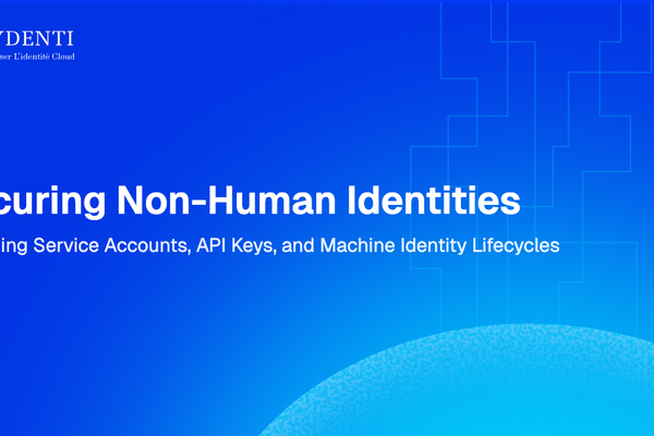 Securing Non-Human Identities Across the Enterprise