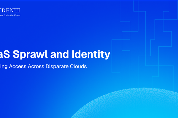 SaaS Sprawl and Identity: Managing Access Across Disparate Clouds