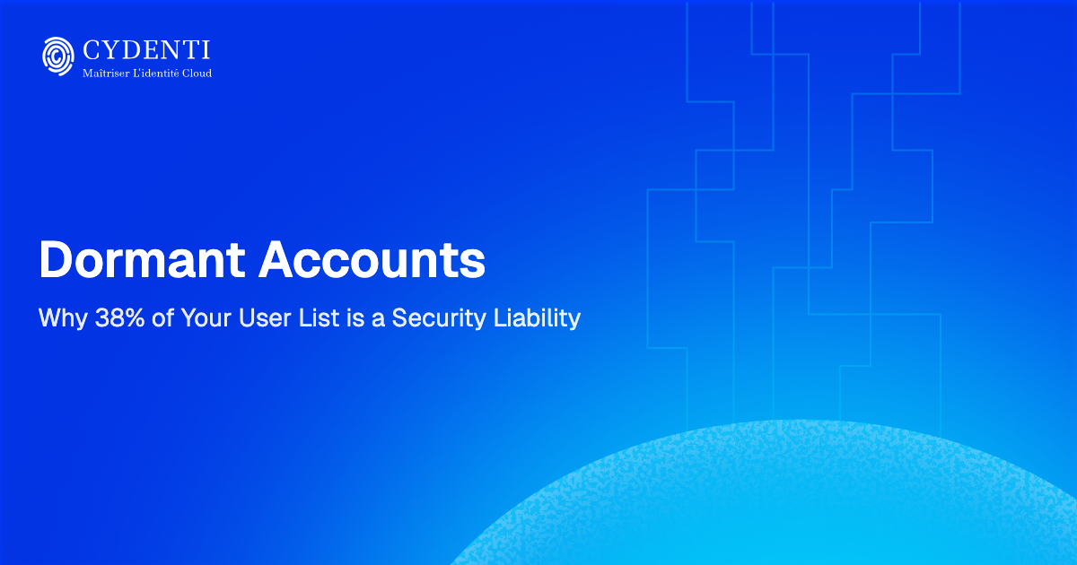 Dormant Accounts: Why 38% of Your User List is a Security Liability