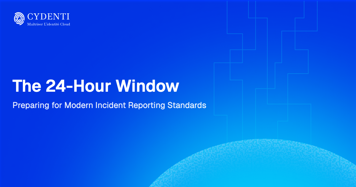 The 24-Hour Window: Preparing for Modern Incident Reporting Standards