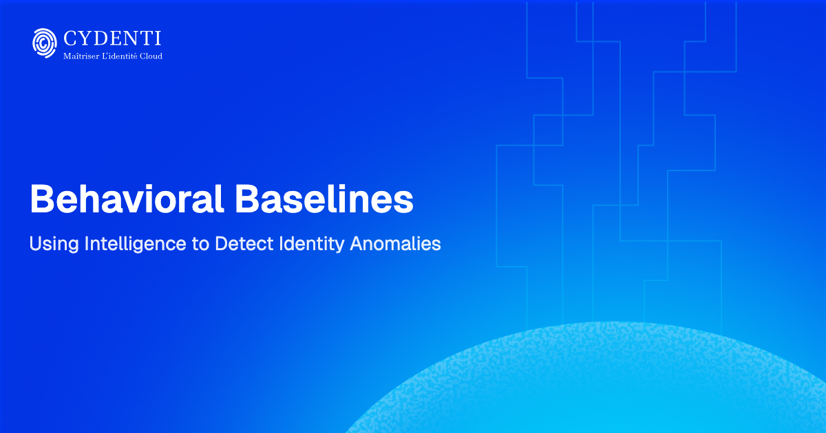 Behavioral Baselines: Using Intelligence to Detect Identity Anomalies