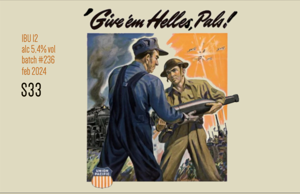 Give'em Helles, Pals!