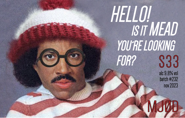 Hello! Is it mead you're looking for?