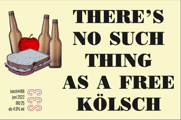 There's No Such Thing As a Free Kölsch