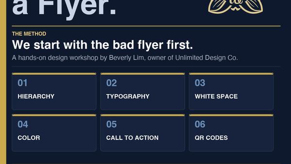 Creative Futures: How to Design a Flyer | Presented by Unlimited Design Co.
