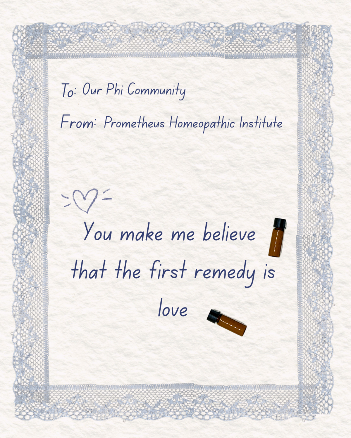 Valentine — the first remedy is love