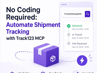 No Coding Required: Automate Shipment Tracking with Track123 MCP