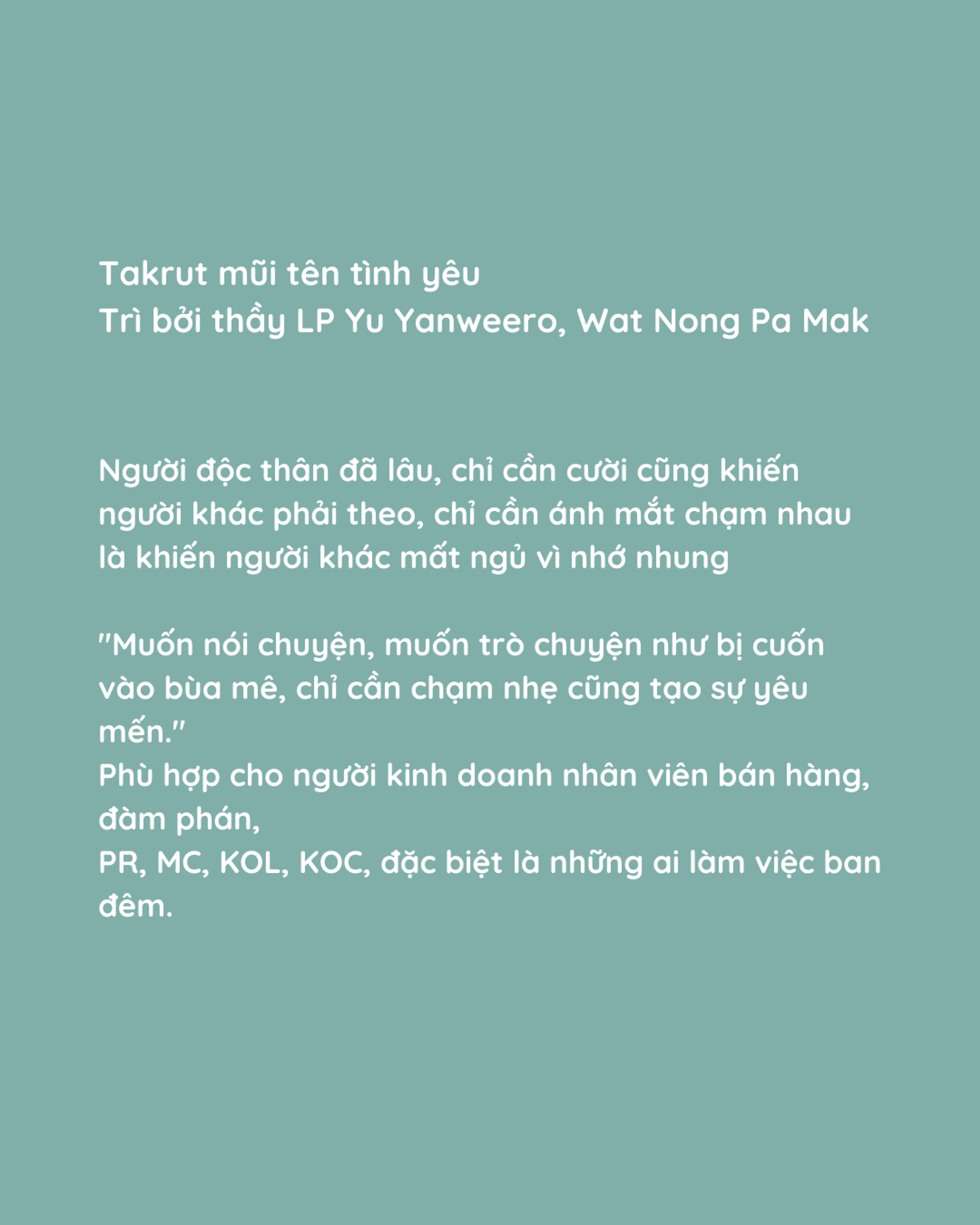 Takrut mũi tên tình yêu - Luang Pu Yu Yanweero — 5